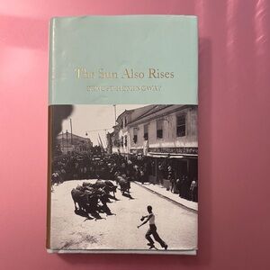 The Sun Also Rises Hardcover Book